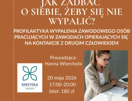 Jak zadbać o siebie, żeby się nie wypalić?