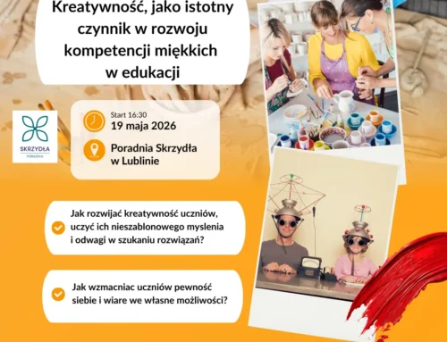 Kreatywność jako istotny czynnik w rozwoju kompetencji miękkich w edukacji